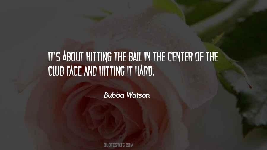 The Ball Quotes #1193598