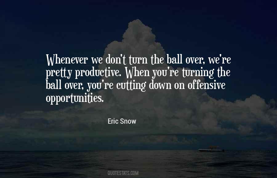 The Ball Quotes #1207416