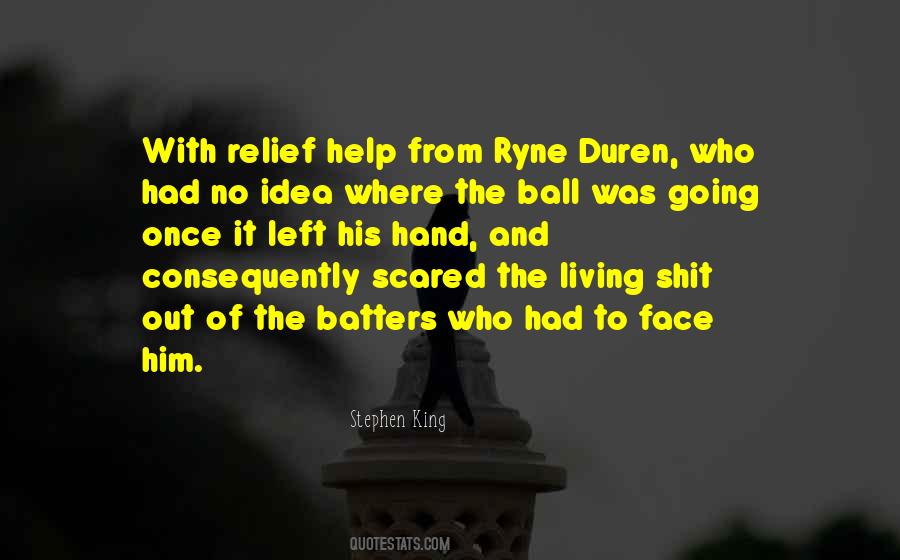 The Ball Quotes #1225145