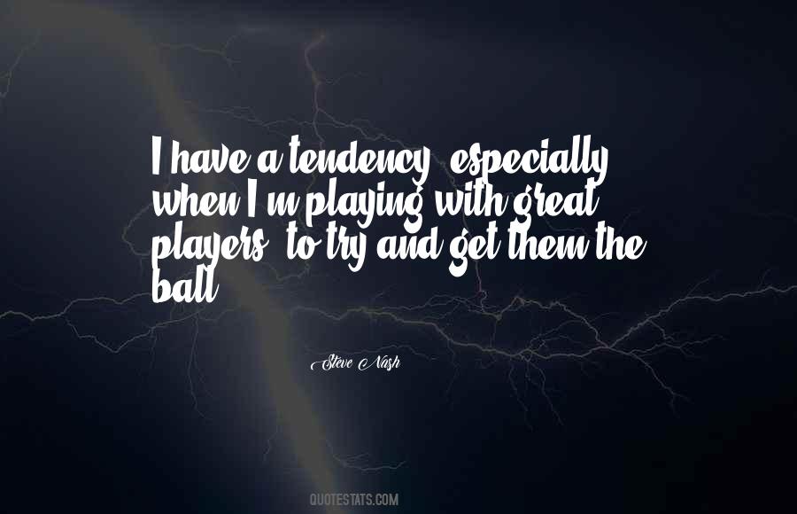 The Ball Quotes #1233036