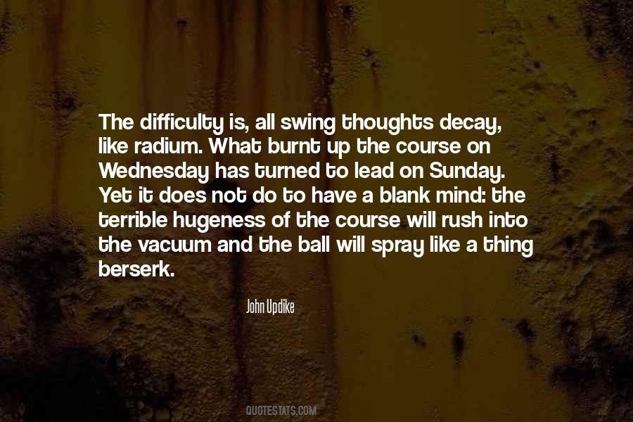 The Ball Quotes #1859228