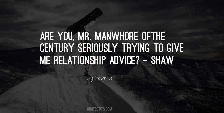 Quotes About Shaw #223094