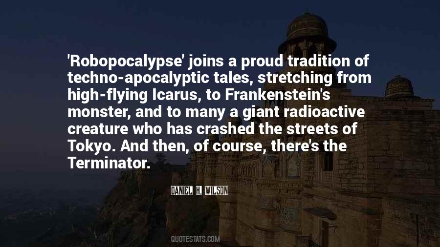 Quotes About Apocalyptic #1156012