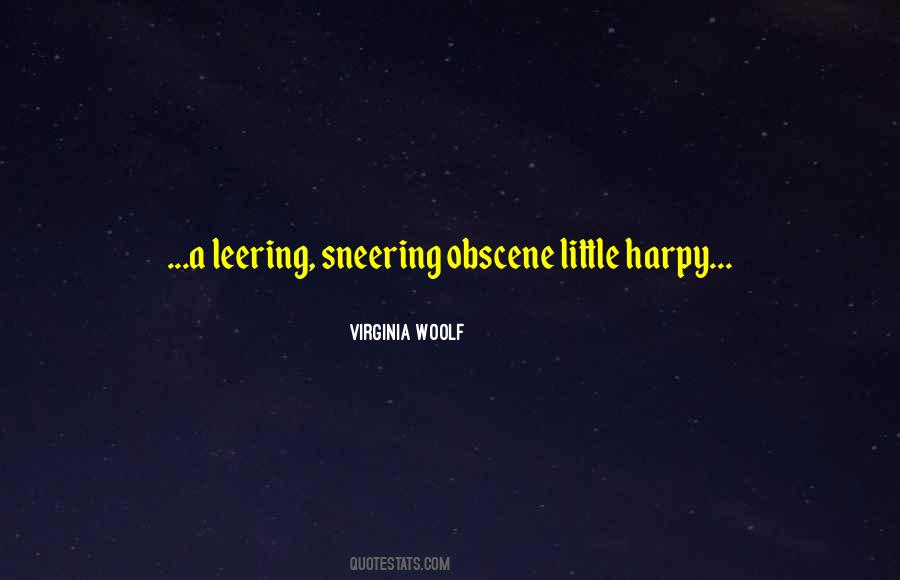 Quotes About Sneering #1198190