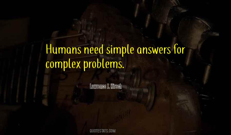 Quotes About Simple Answers #1525193