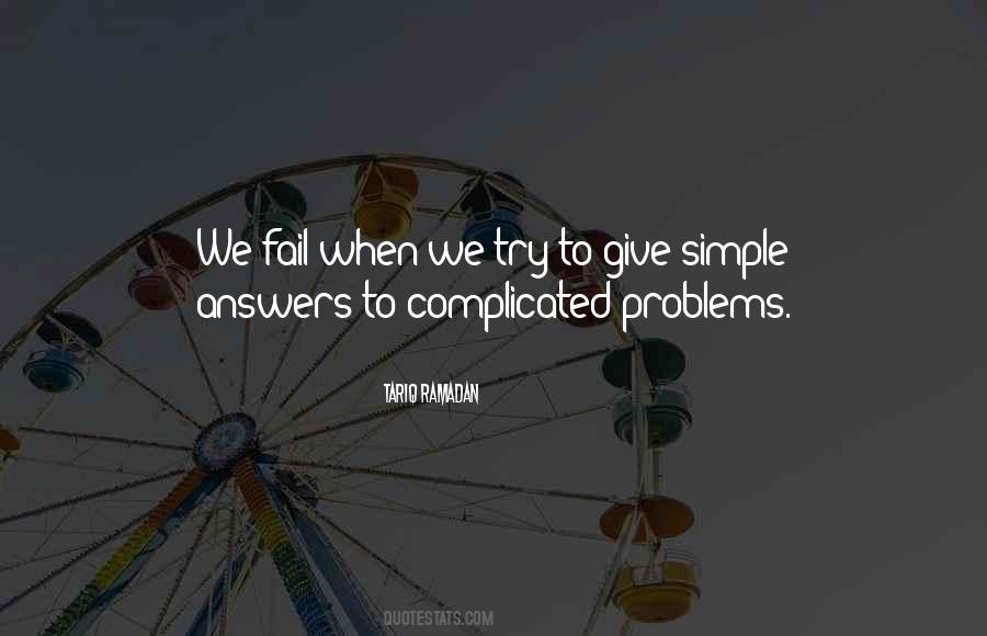 Quotes About Simple Answers #1789512