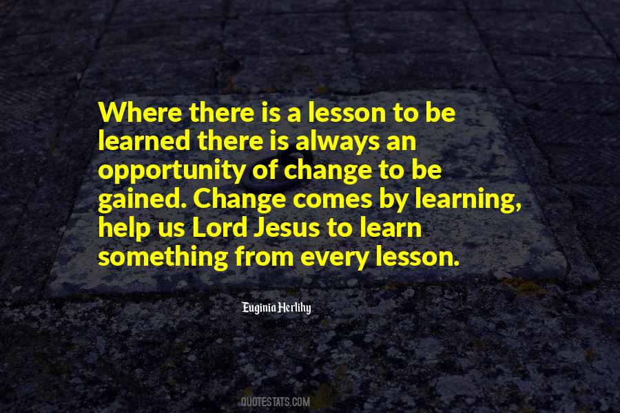 Lesson Learning Quotes #963047