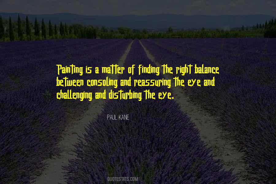 Quotes About Finding Balance #1007800