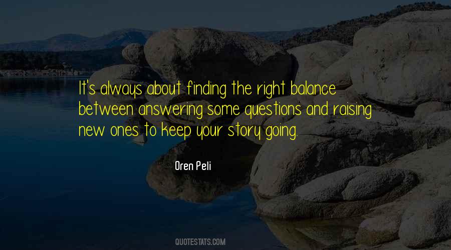 Quotes About Finding Balance #1451126