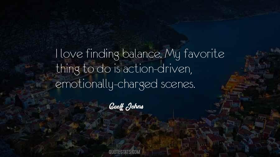 Quotes About Finding Balance #1526381