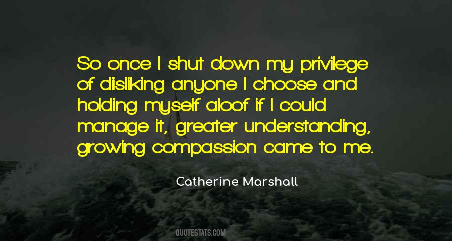 Quotes About Understanding And Compassion #1232096