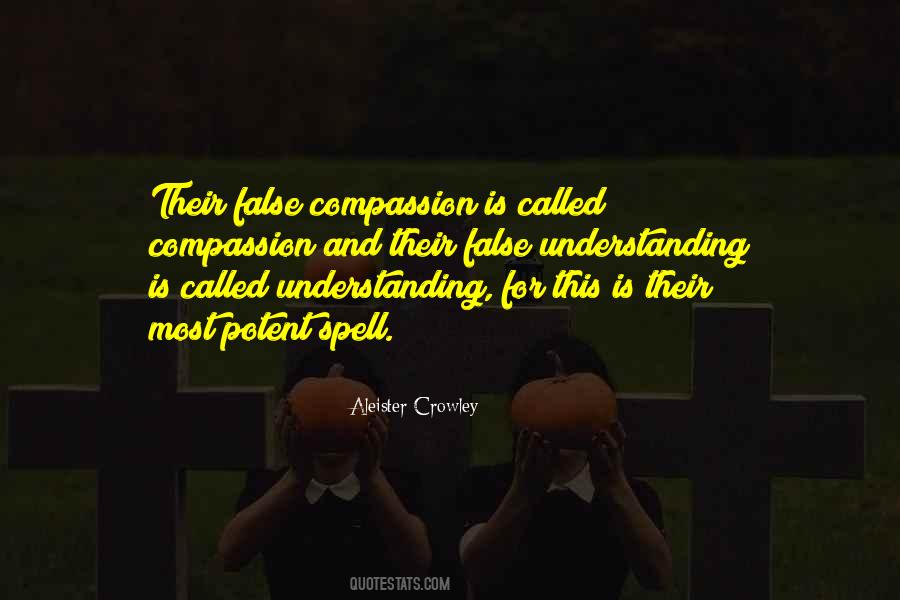 Quotes About Understanding And Compassion #223514