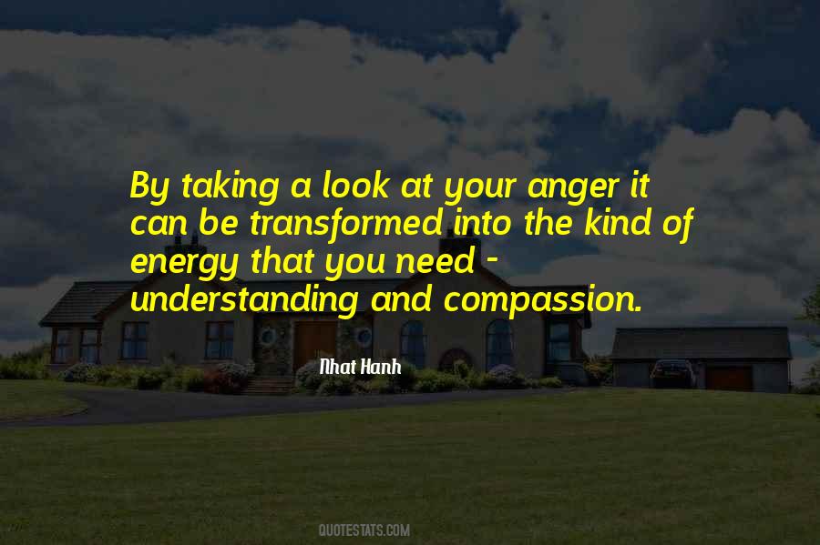 Quotes About Understanding And Compassion #265202