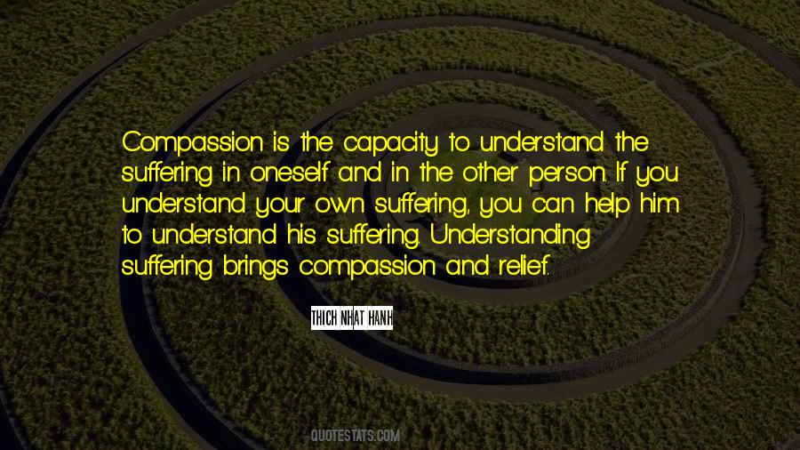 Quotes About Understanding And Compassion #375744