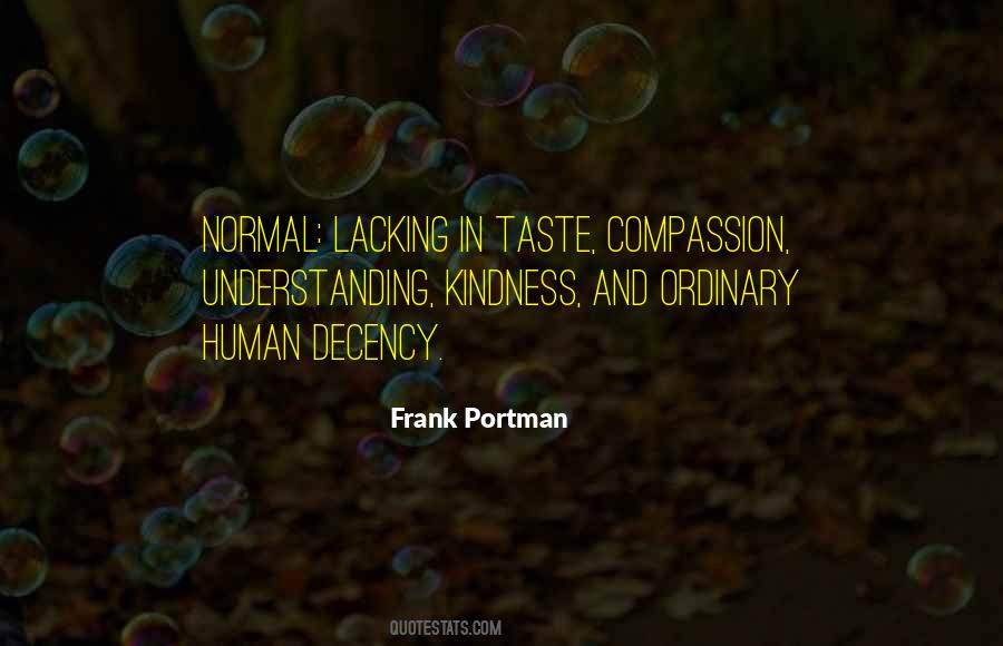 Quotes About Understanding And Compassion #805944