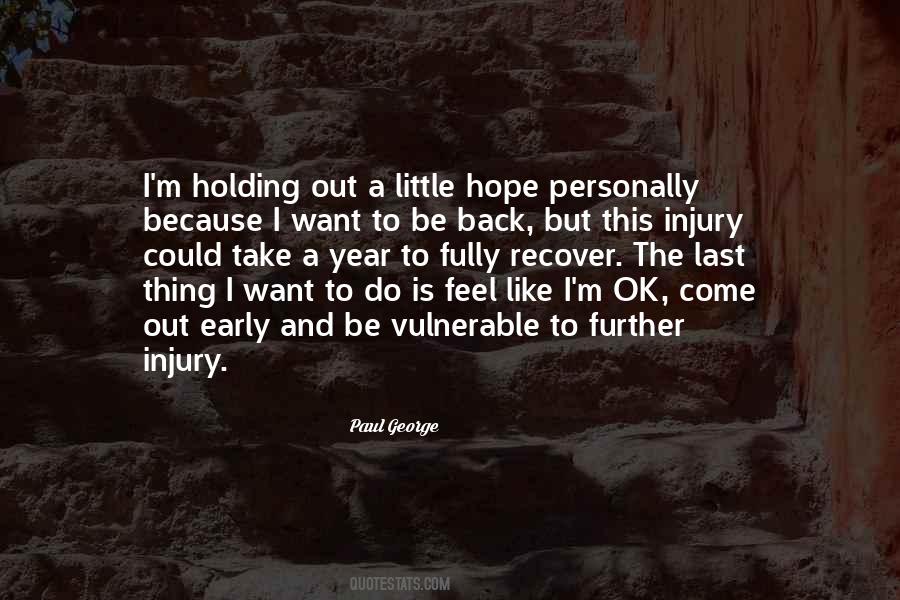 Quotes About Holding On To Hope #671586