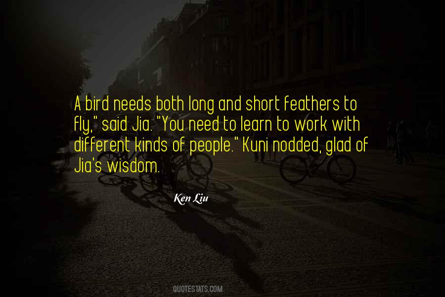 Quotes About Short Feathers #1853890
