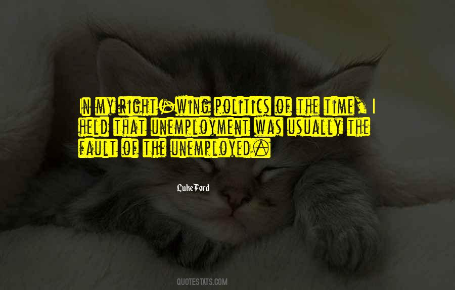 Quotes About Right Wing Politics #263493