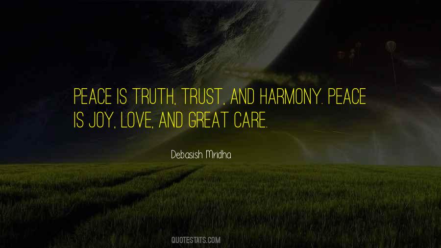 Quotes About Love Peace And Harmony #1136713
