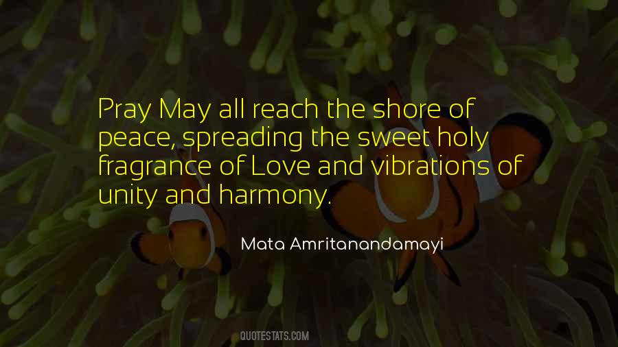 Quotes About Love Peace And Harmony #1218987