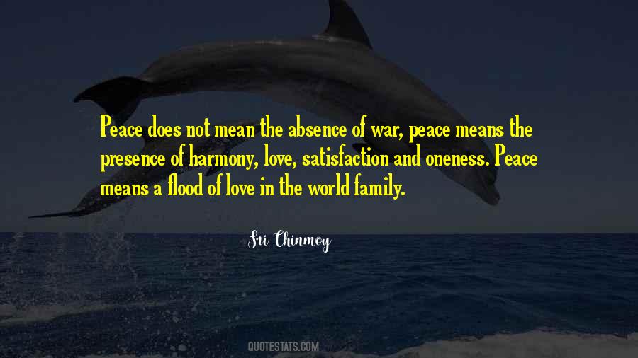 Quotes About Love Peace And Harmony #1320193