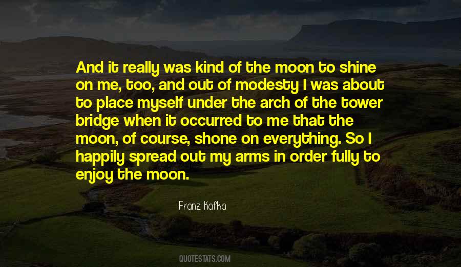 Of The Moon Quotes #1151802