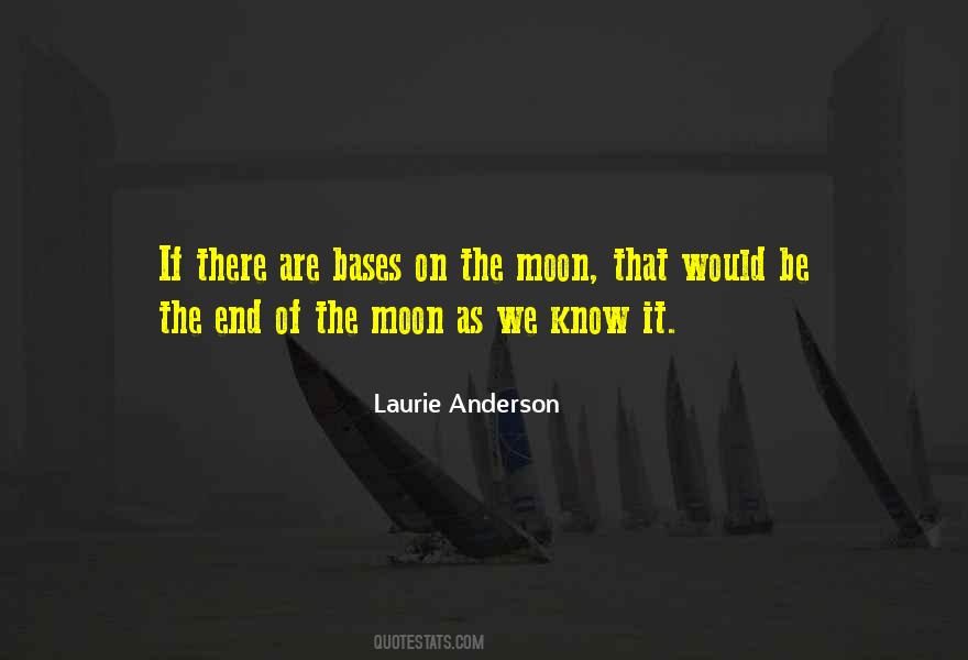 Of The Moon Quotes #1266610