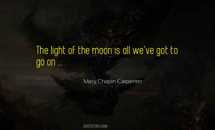 Of The Moon Quotes #1278230