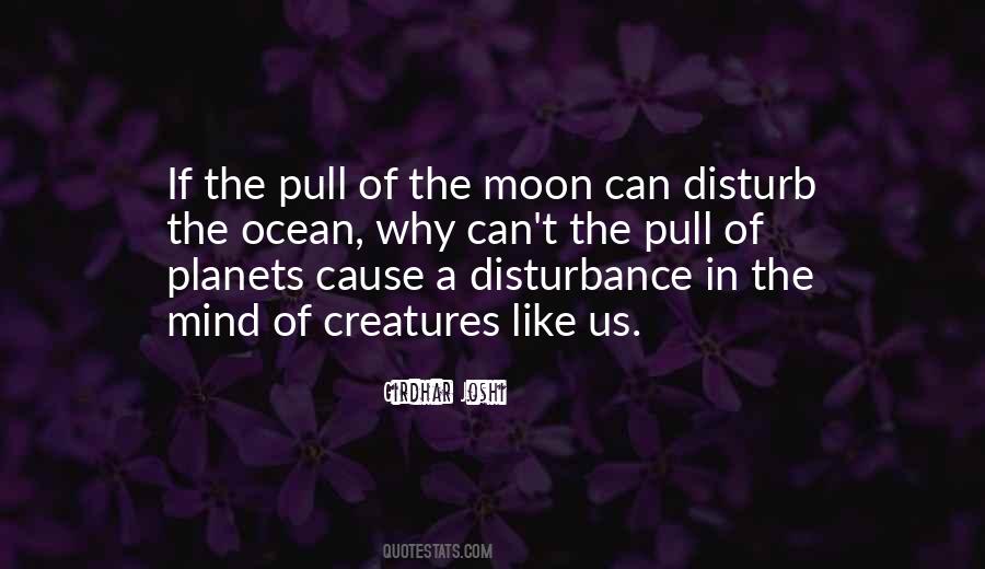 Of The Moon Quotes #1809179