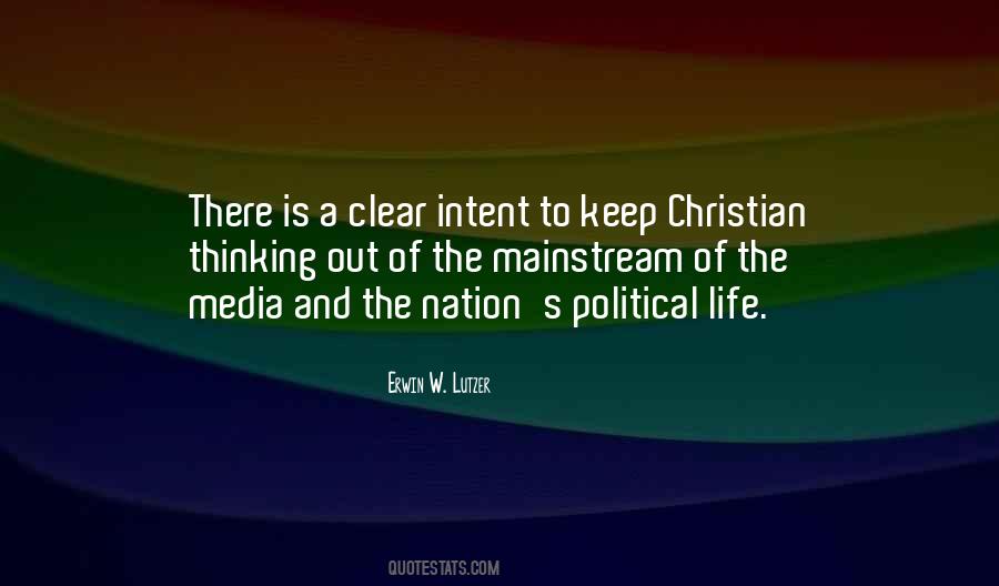 Quotes About The Mainstream Media #1268991