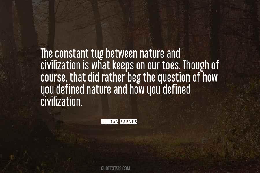 Quotes About Nature Vs Civilization #255104