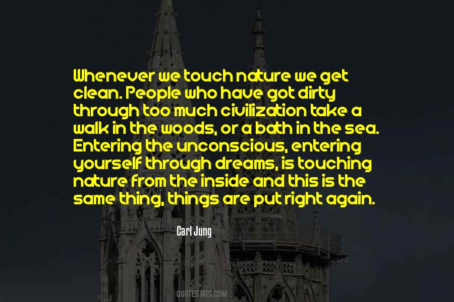 Quotes About Nature Vs Civilization #604587