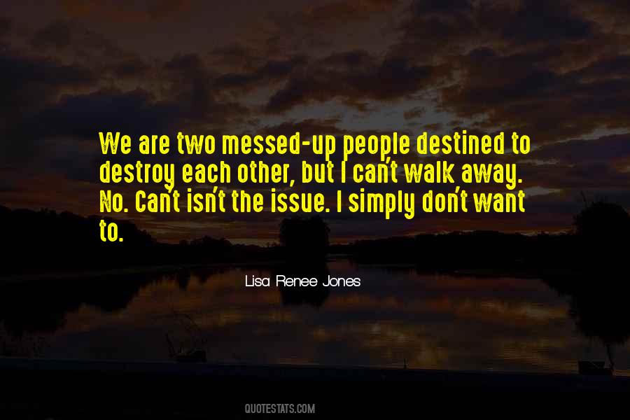 We Are Destined Quotes #1091091