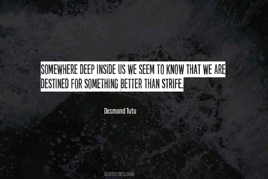 We Are Destined Quotes #988376