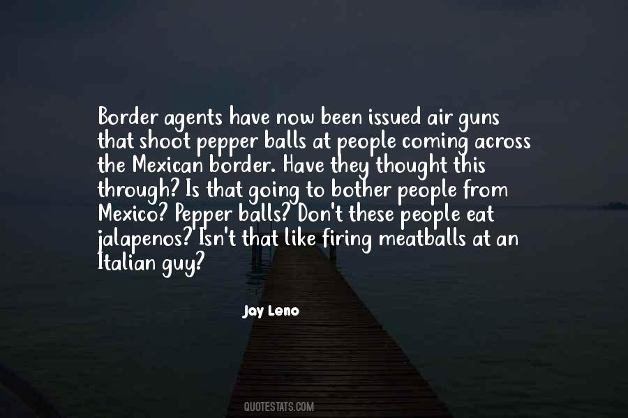 Quotes About Us Mexico Border #1192121