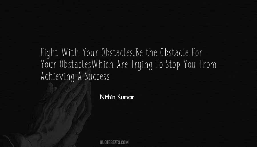 Life Obstacle Quotes #227806