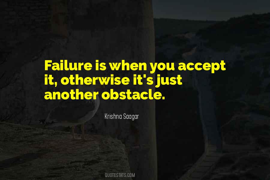 Life Obstacle Quotes #924533