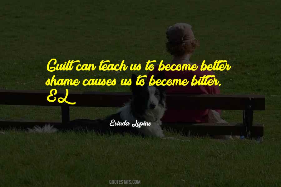 Quotes About Become Better #1185944