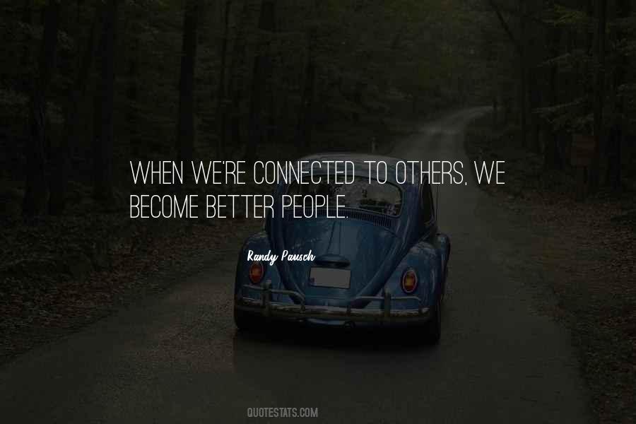 Quotes About Become Better #1346417