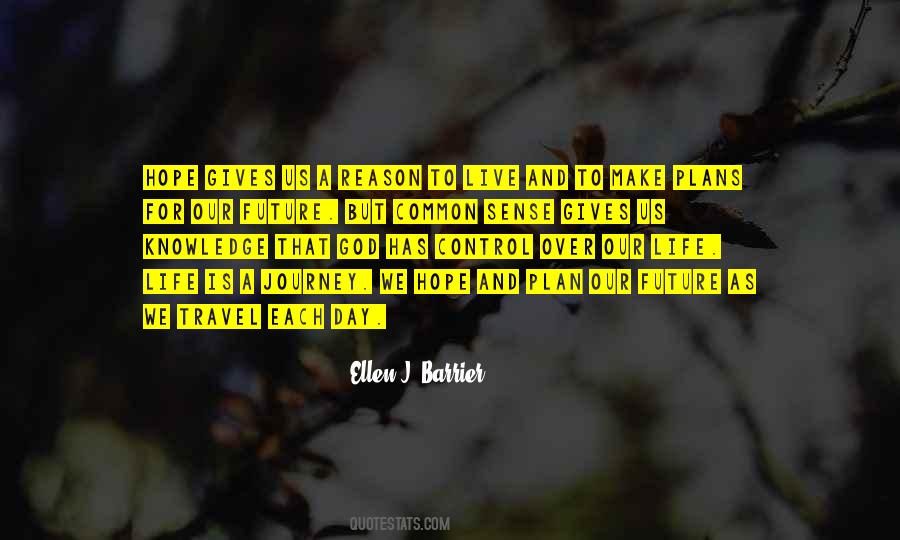 Quotes About Life Is A Journey #10461