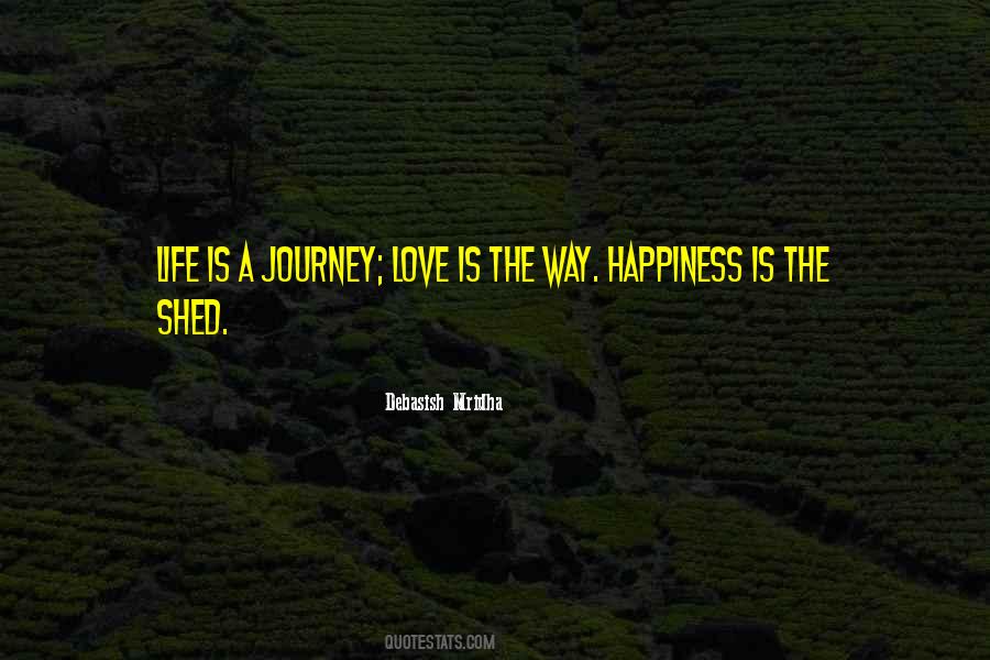 Quotes About Life Is A Journey #1105353