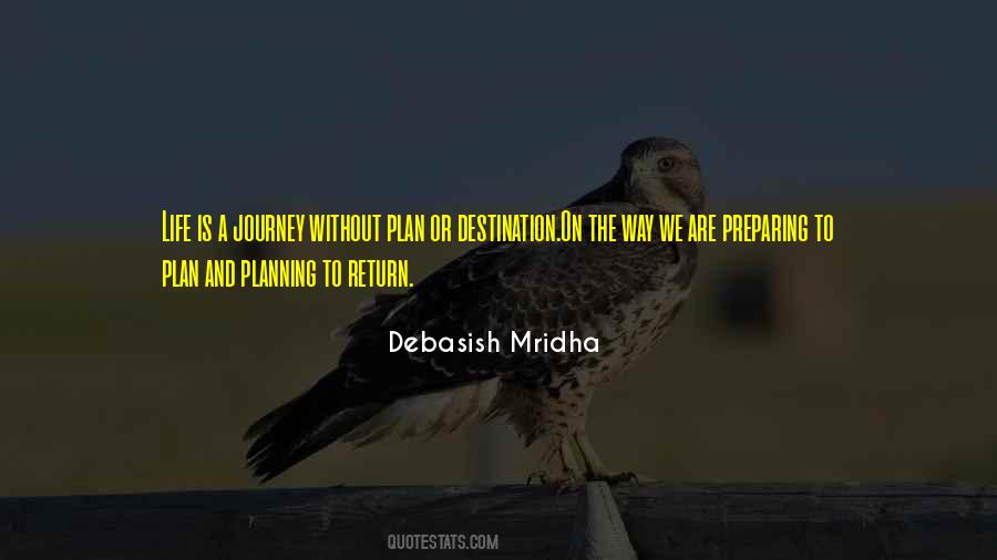 Quotes About Life Is A Journey #1563491