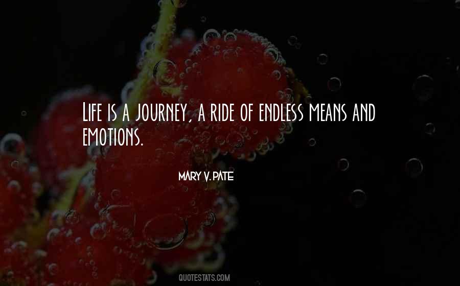 Quotes About Life Is A Journey #1603412