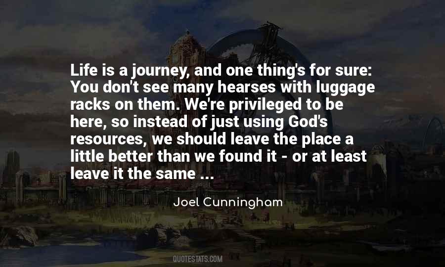 Quotes About Life Is A Journey #1617852