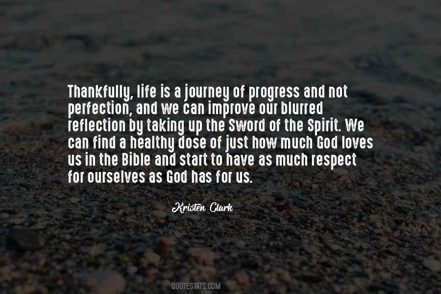 Quotes About Life Is A Journey #446856