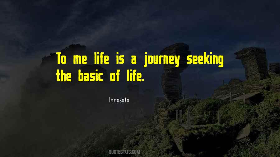Quotes About Life Is A Journey #741897