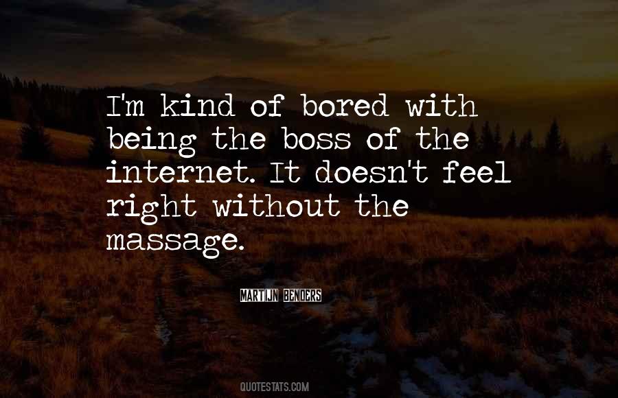 Quotes About Being The Boss #1134257