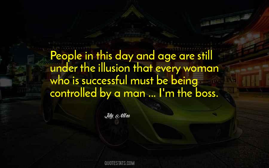 Quotes About Being The Boss #612442