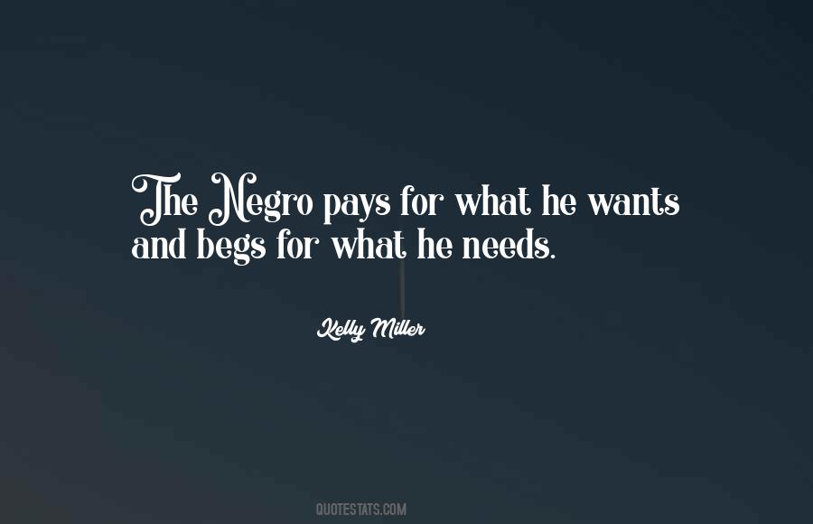 Quotes About Needs And Wants #143851