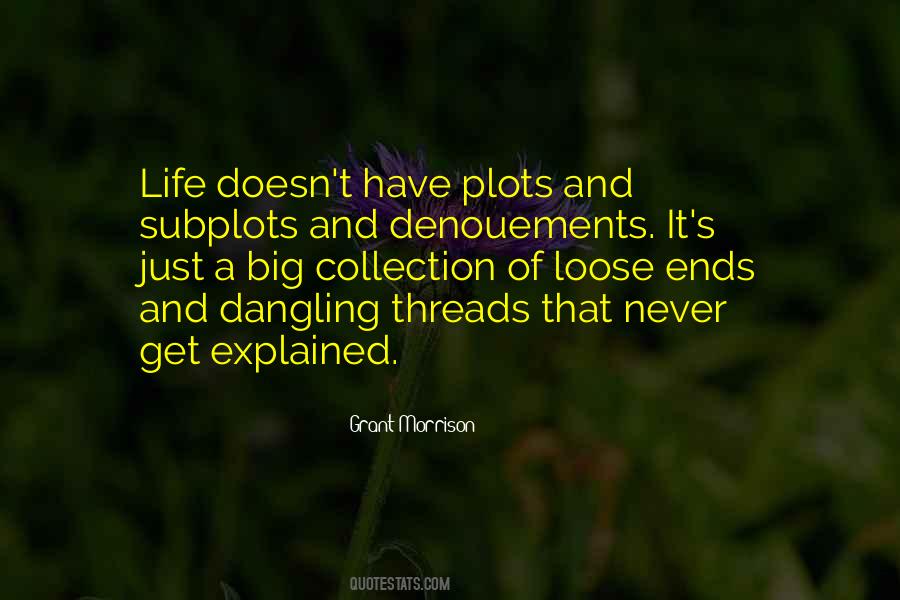 Quotes About Threads Of Life #1259887